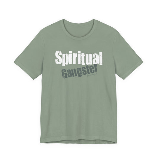 Spiritual Gangster T-Shirt — Inspirational Graphic Tee - Fortunate Lemon Shop