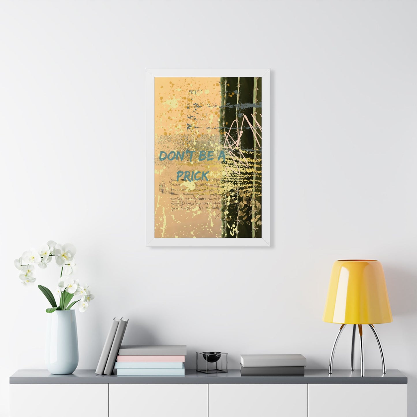 Don't Be a Prick Framed Poster — Bold Abstract Wall Art - Fortunate Lemon Shop