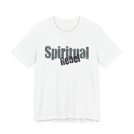 Spiritual Rebel Tee — A Rebel with a Cause T-Shirt - Fortunate Lemon Shop