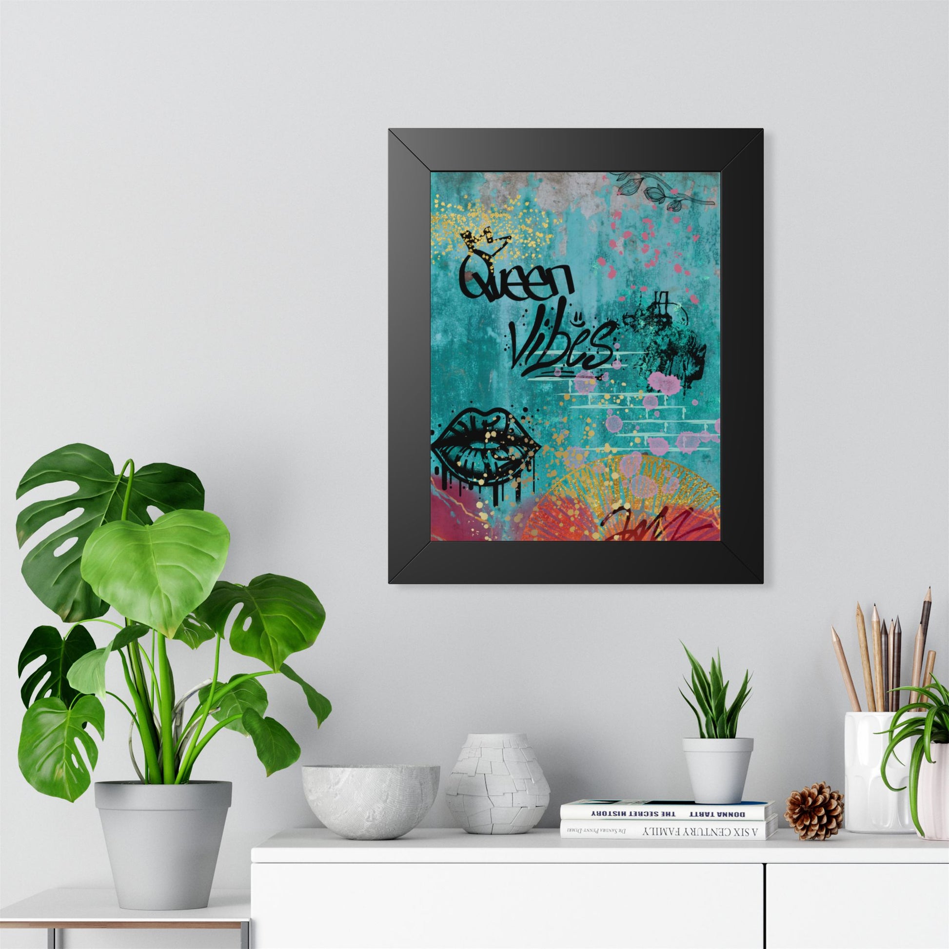Queen Vibes Framed Poster — Urban Graffiti Wall Art, Feminine Inspirational Print - Fortunate Lemon Shop