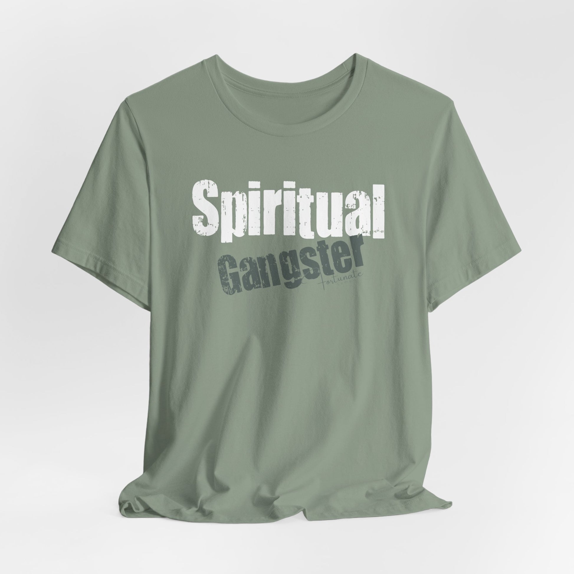 Spiritual Gangster T-Shirt — Inspirational Graphic Tee - Fortunate Lemon Shop