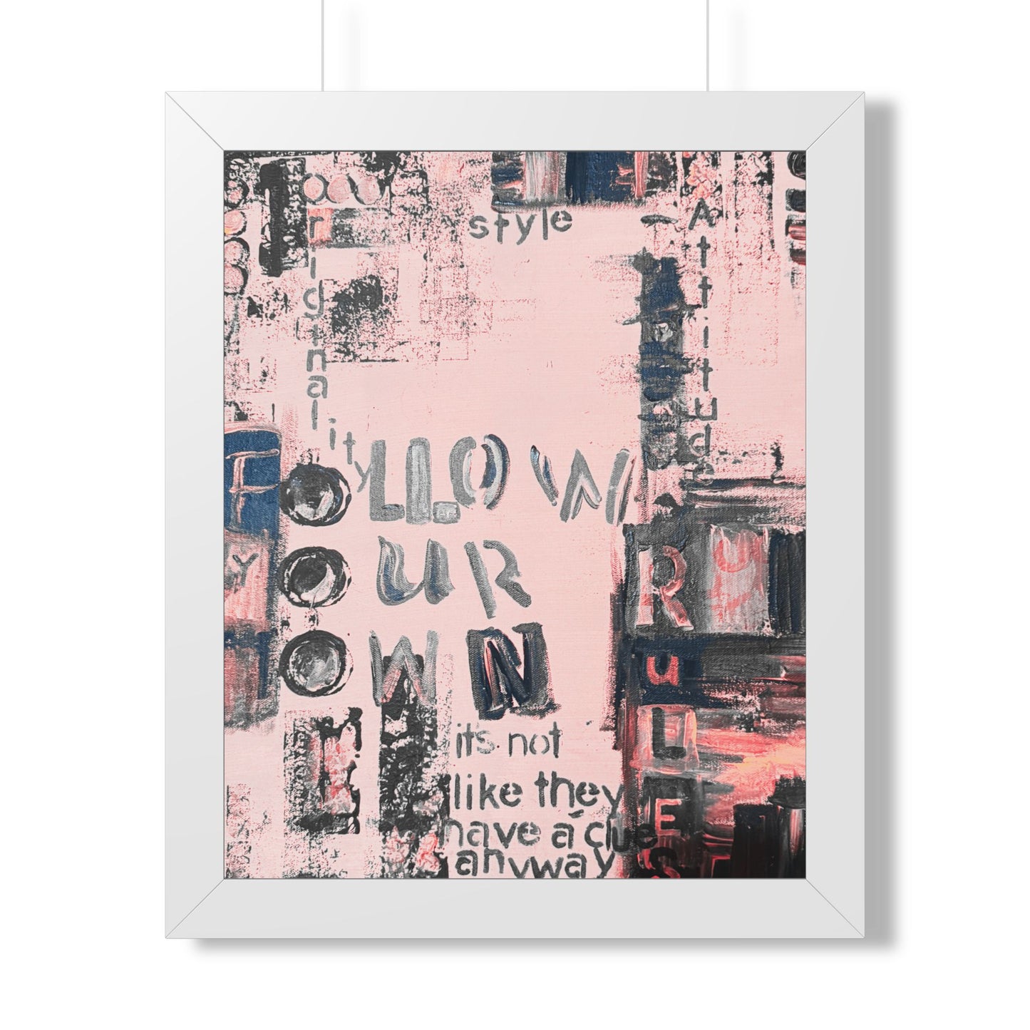 Follow Your Own Rules Framed Poster — Pink Abstract Typography Wall Art - Fortunate Lemon Shop