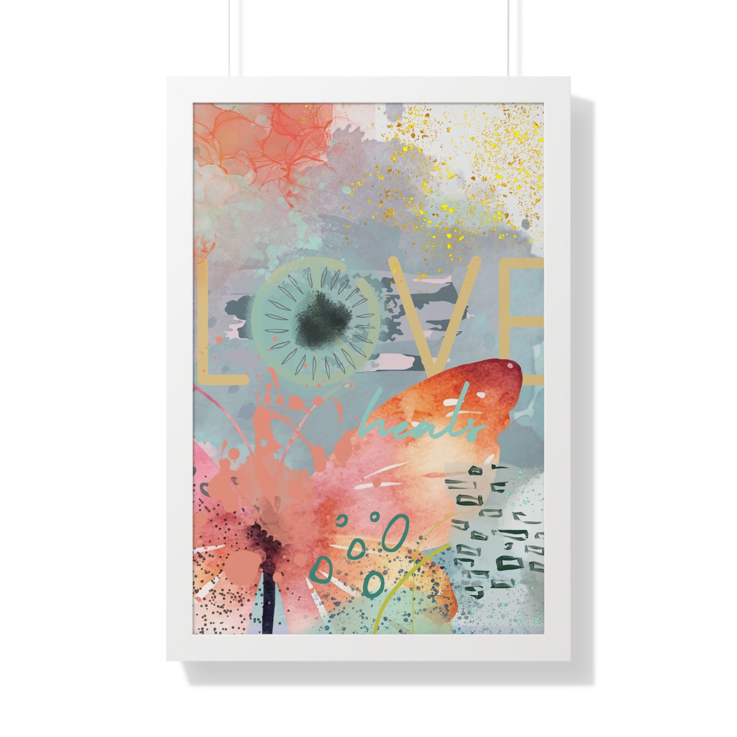 Framed Poster — 'Love Heals' Watercolor Floral Vertical Art Print
