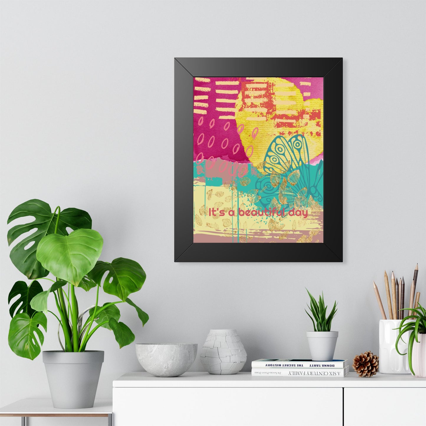 Framed Poster — 'It's a Beautiful Day' Colorful Abstract Butterfly Art - Fortunate Lemon Shop