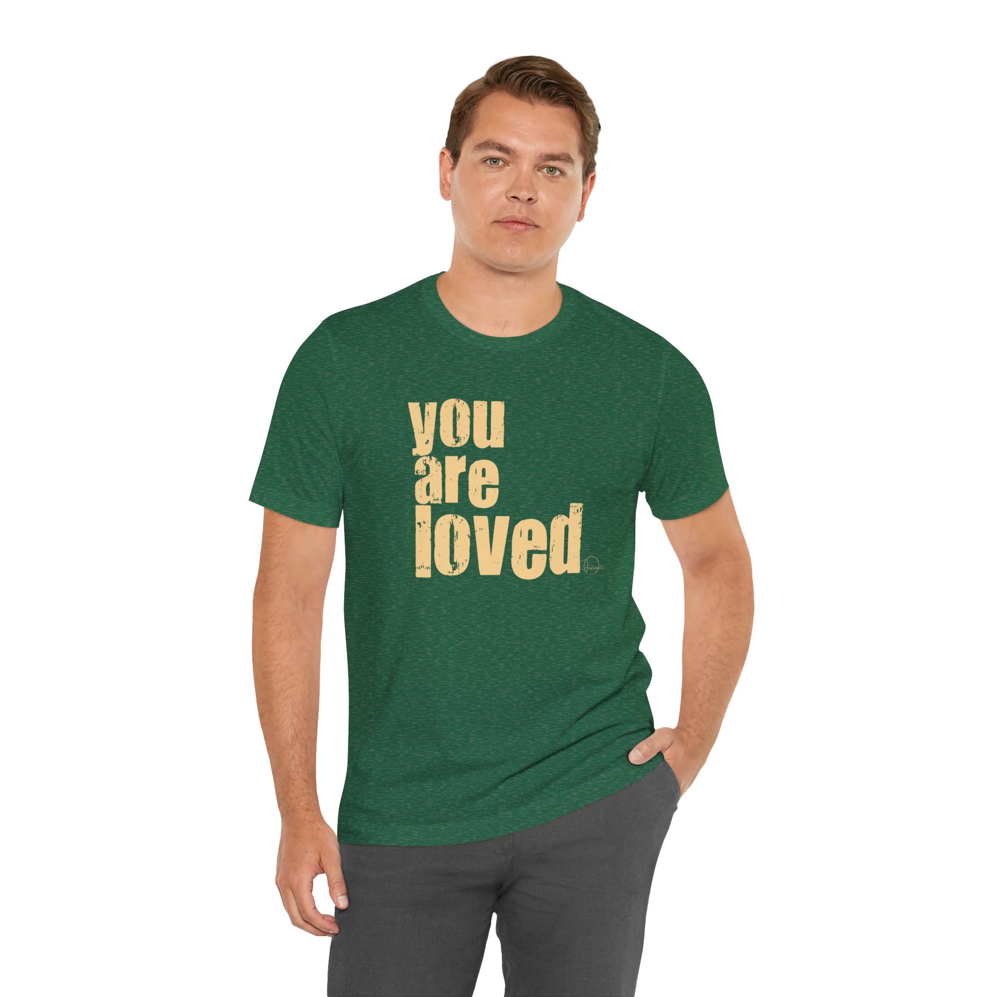 You Are Loved Tee — Positive Message Graphic T-Shirt - Fortunate Lemon Shop