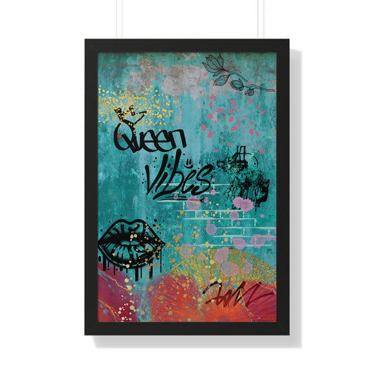 Queen Vibes Framed Poster — Urban Graffiti Wall Art, Feminine Inspirational Print
