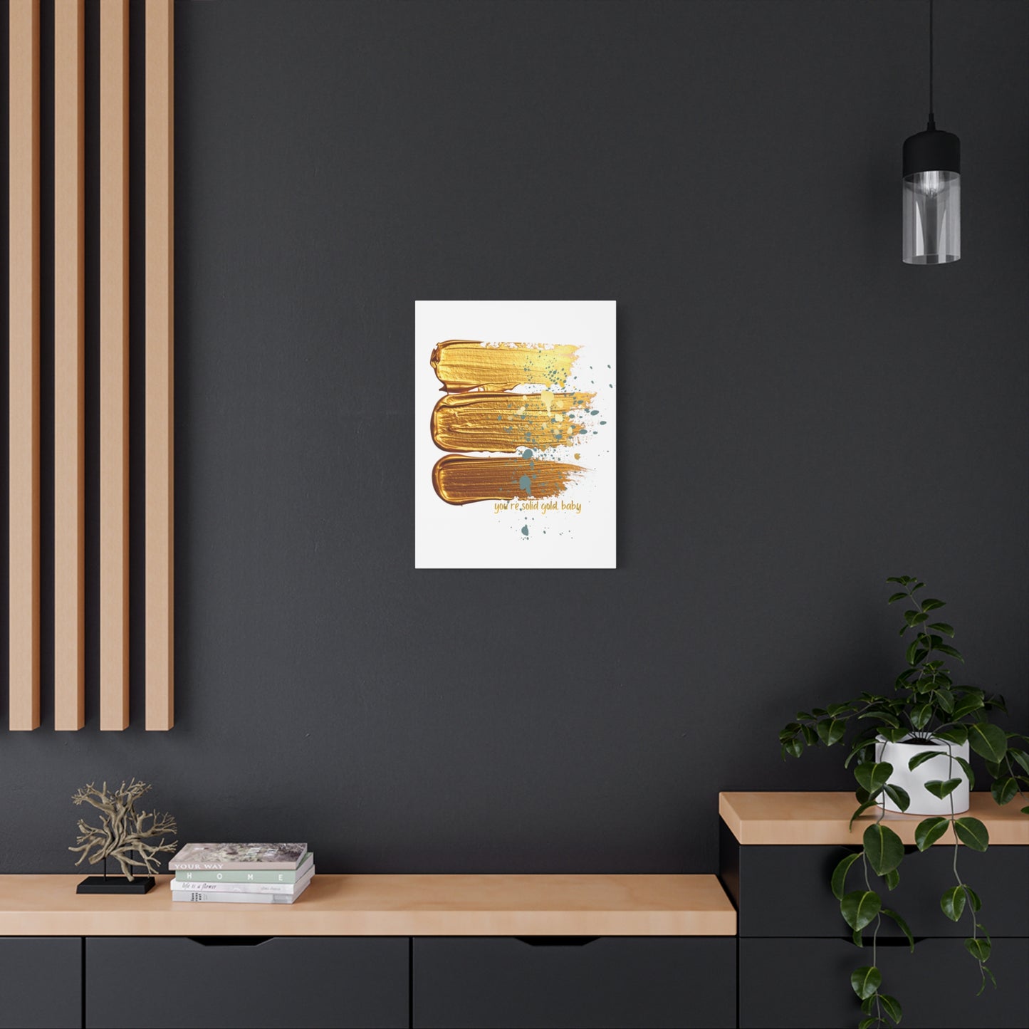 Gold Brushstroke Canvas Art – “You’re Solid Gold, Baby” Stretched Wall Print - Fortunate Lemon Shop