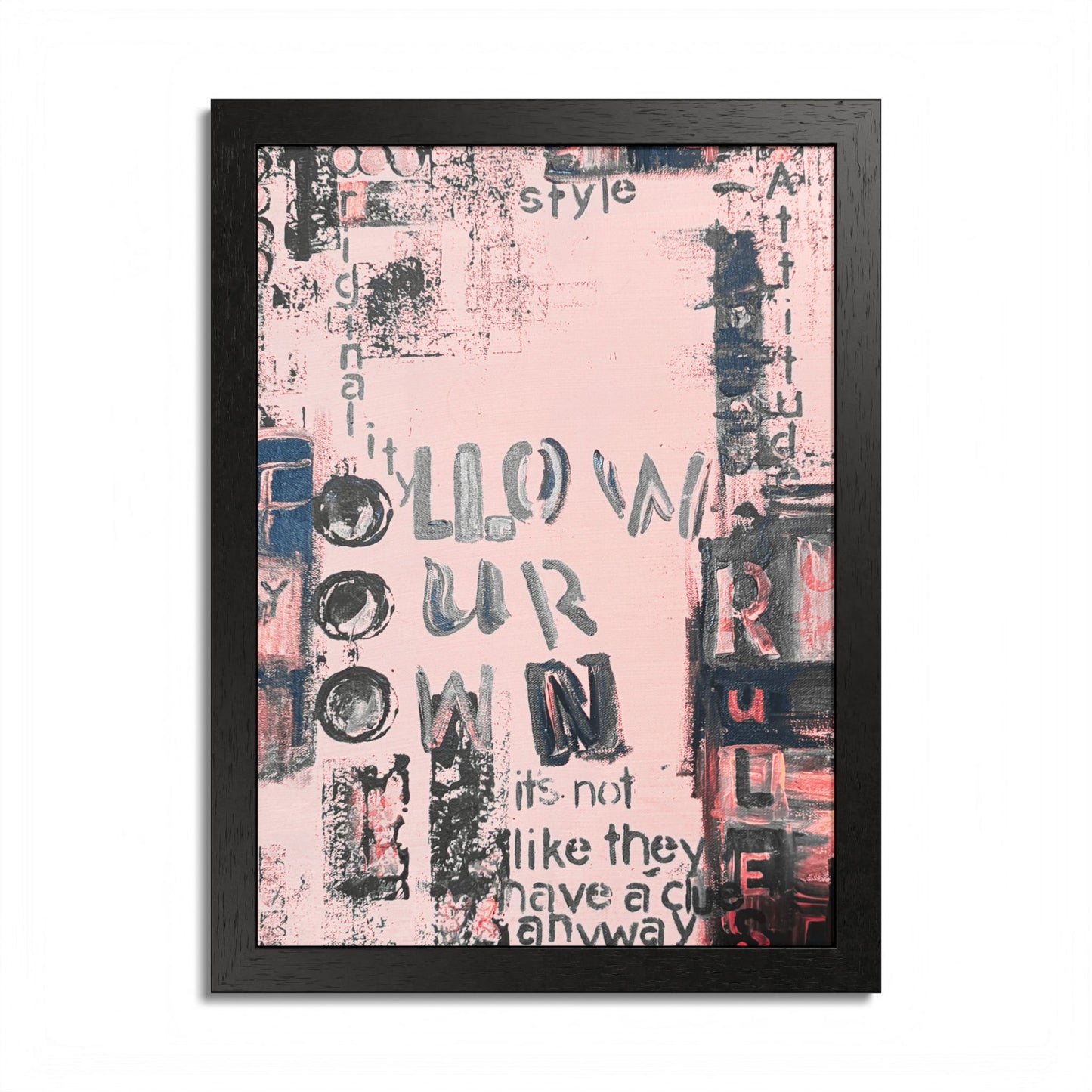 Follow Your Own Way — Abstract Pink Framed Poster - Fortunate Lemon Shop