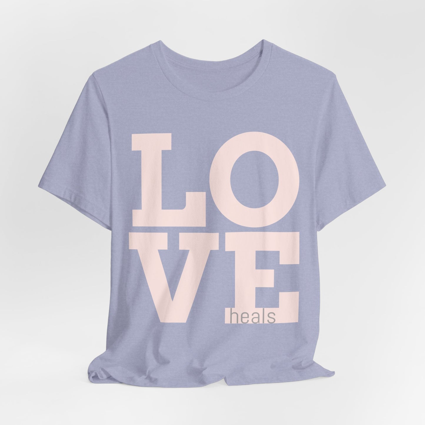 Love Heals Graphic Tee — Inspirational Pink Unisex T-Shirt - Fortunate Lemon Shop