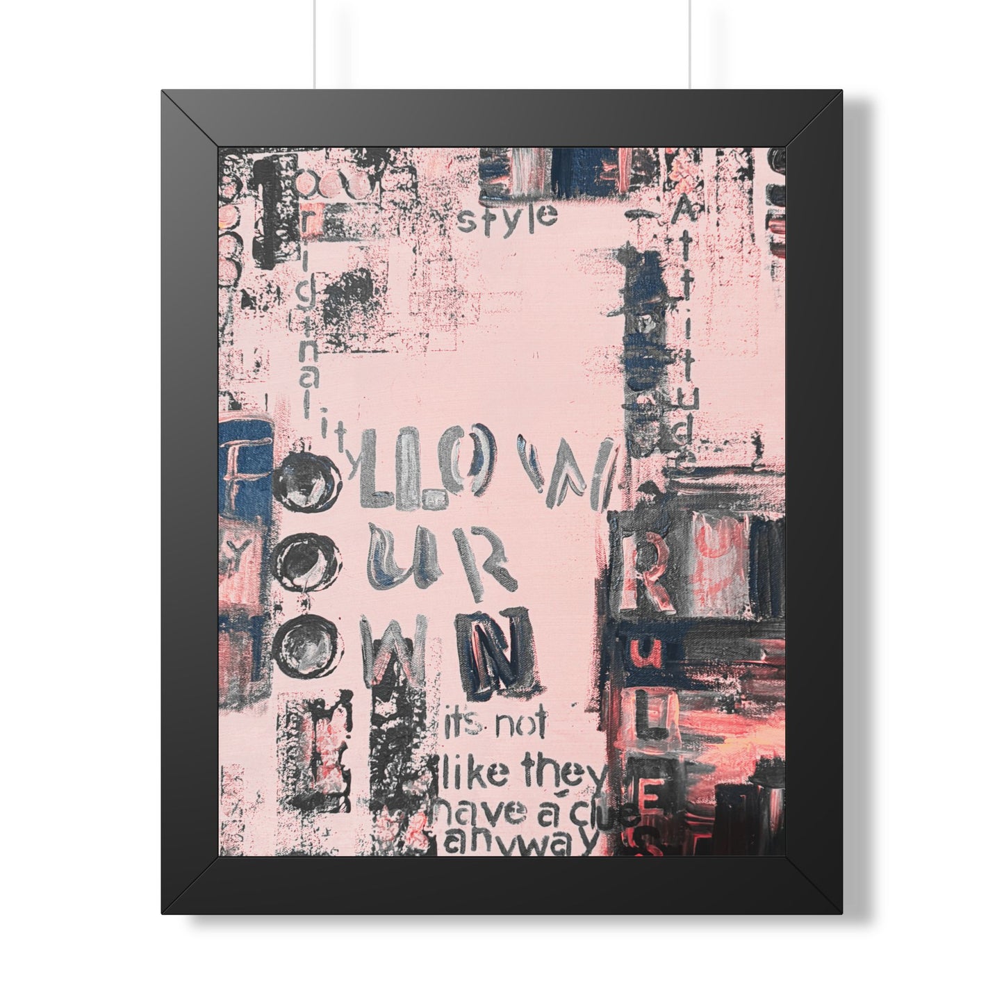 Follow Your Own Rules Framed Poster — Pink Abstract Typography Wall Art - Fortunate Lemon Shop