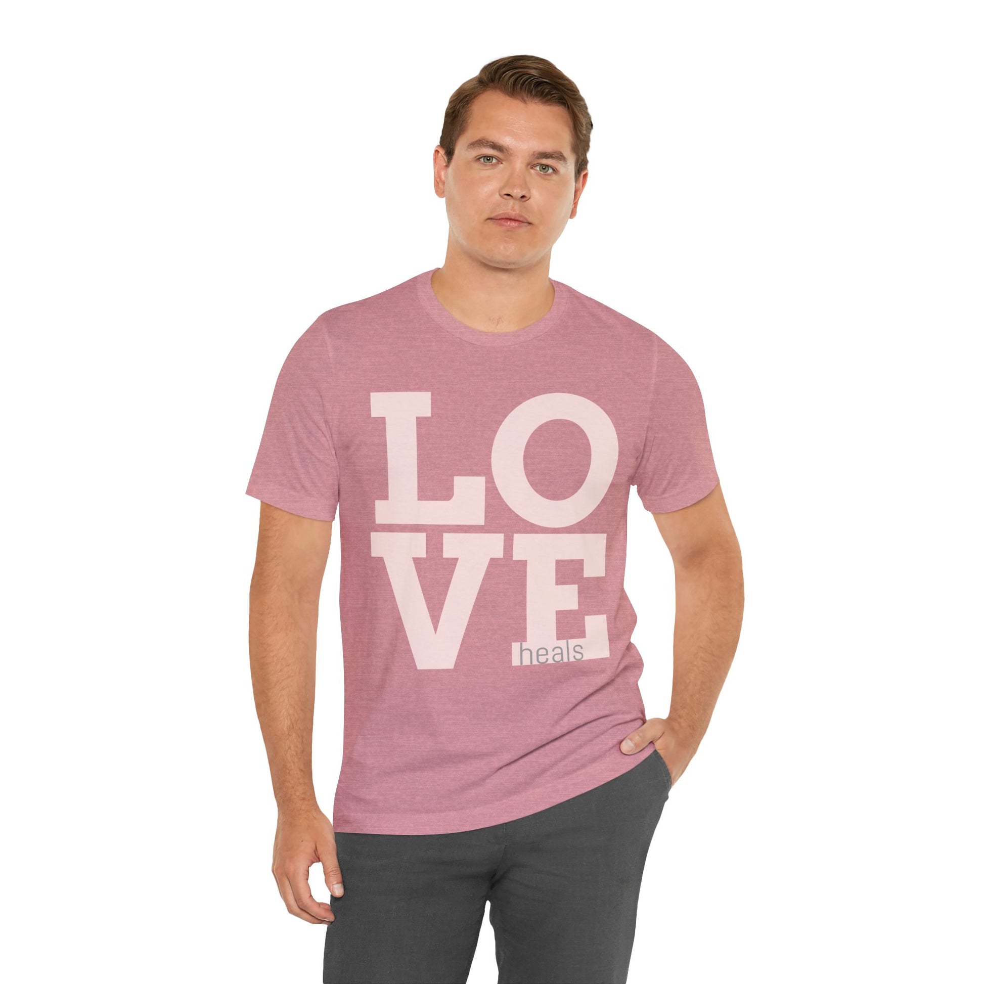 Love Heals Graphic Tee — Inspirational Pink Unisex T-Shirt - Fortunate Lemon Shop
