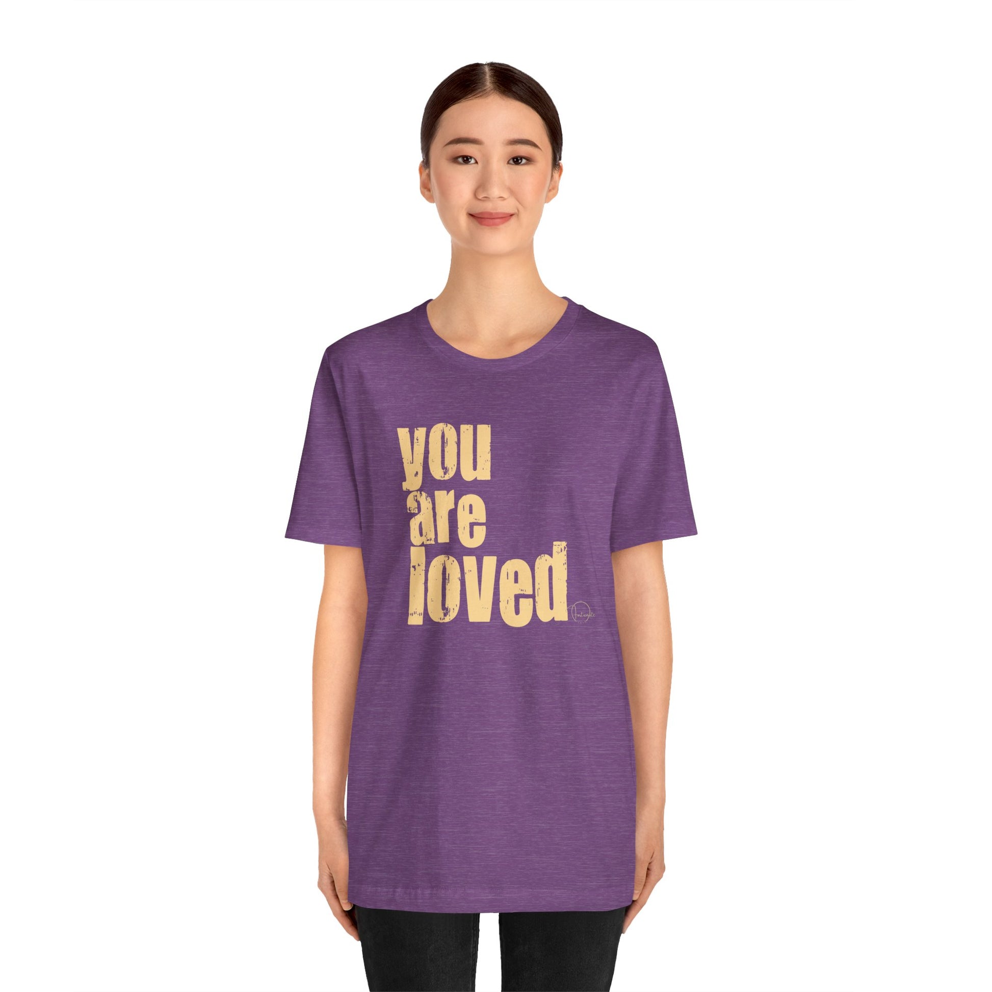 You Are Loved Tee — Positive Message Graphic T-Shirt - Fortunate Lemon Shop