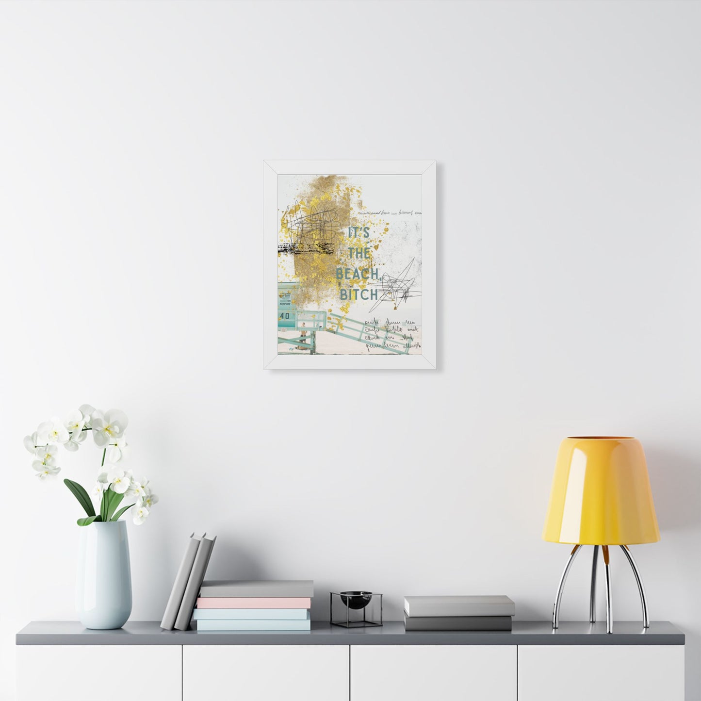 Framed Poster - “It’s The Beach, Bitch” Coastal Wall Art (Vertical) - Fortunate Lemon Shop