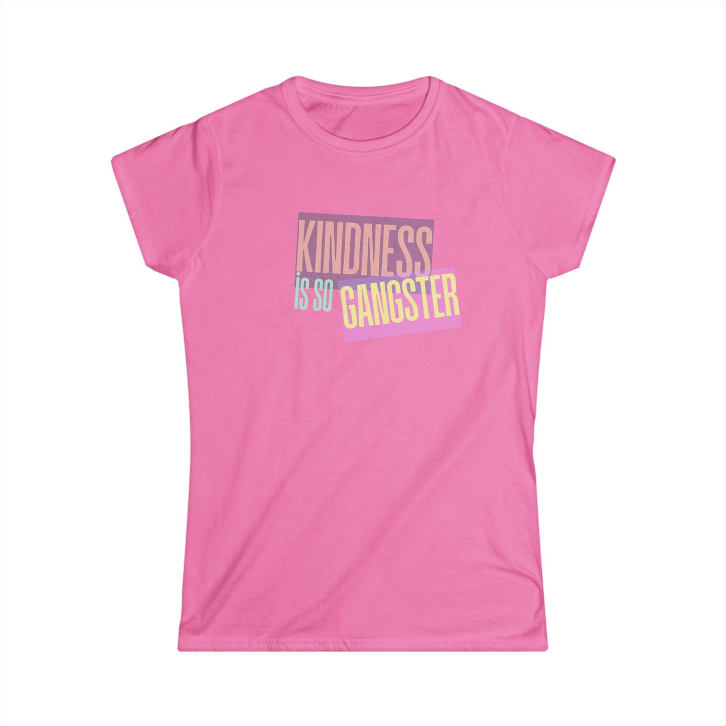 Kindness Is So Gangster Women’s Tee — Retro Pastel Graphic Shirt - Fortunate Lemon Shop