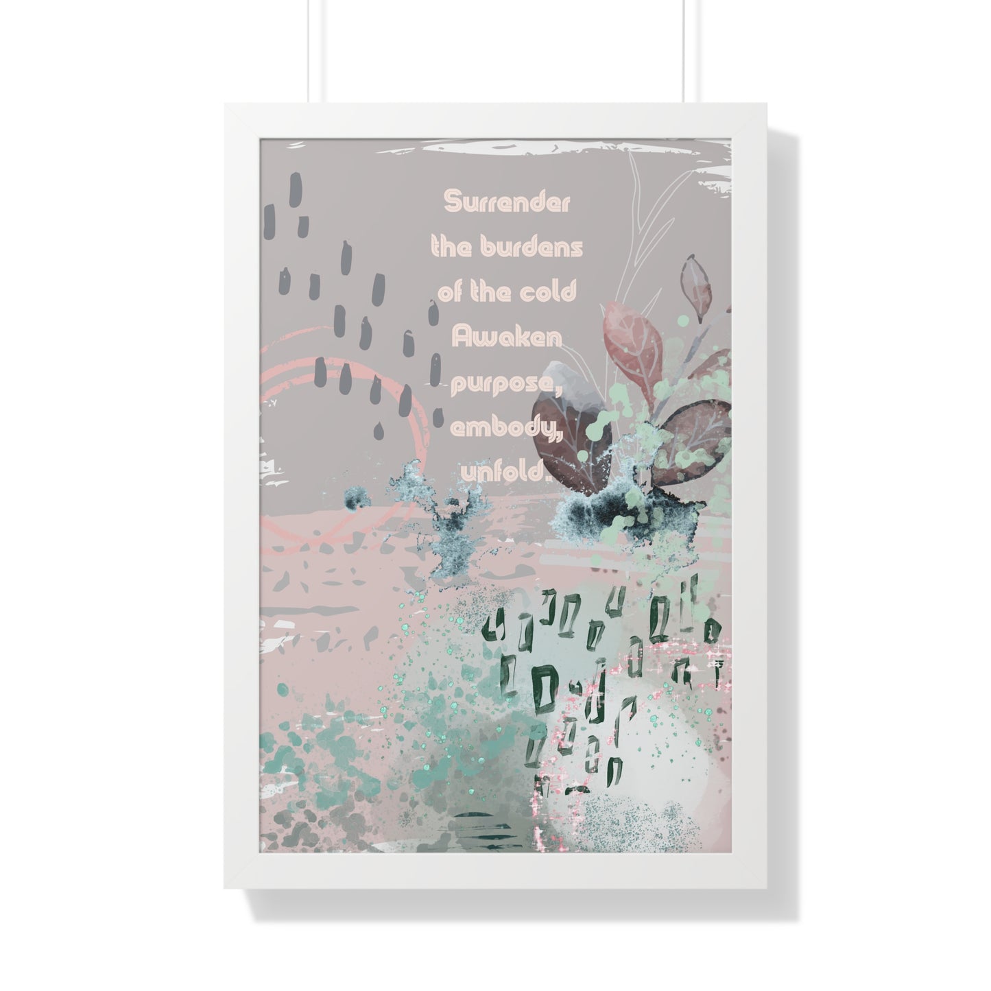 Framed Vertical Poster — Abstract Botanical Art with Inspirational Quote