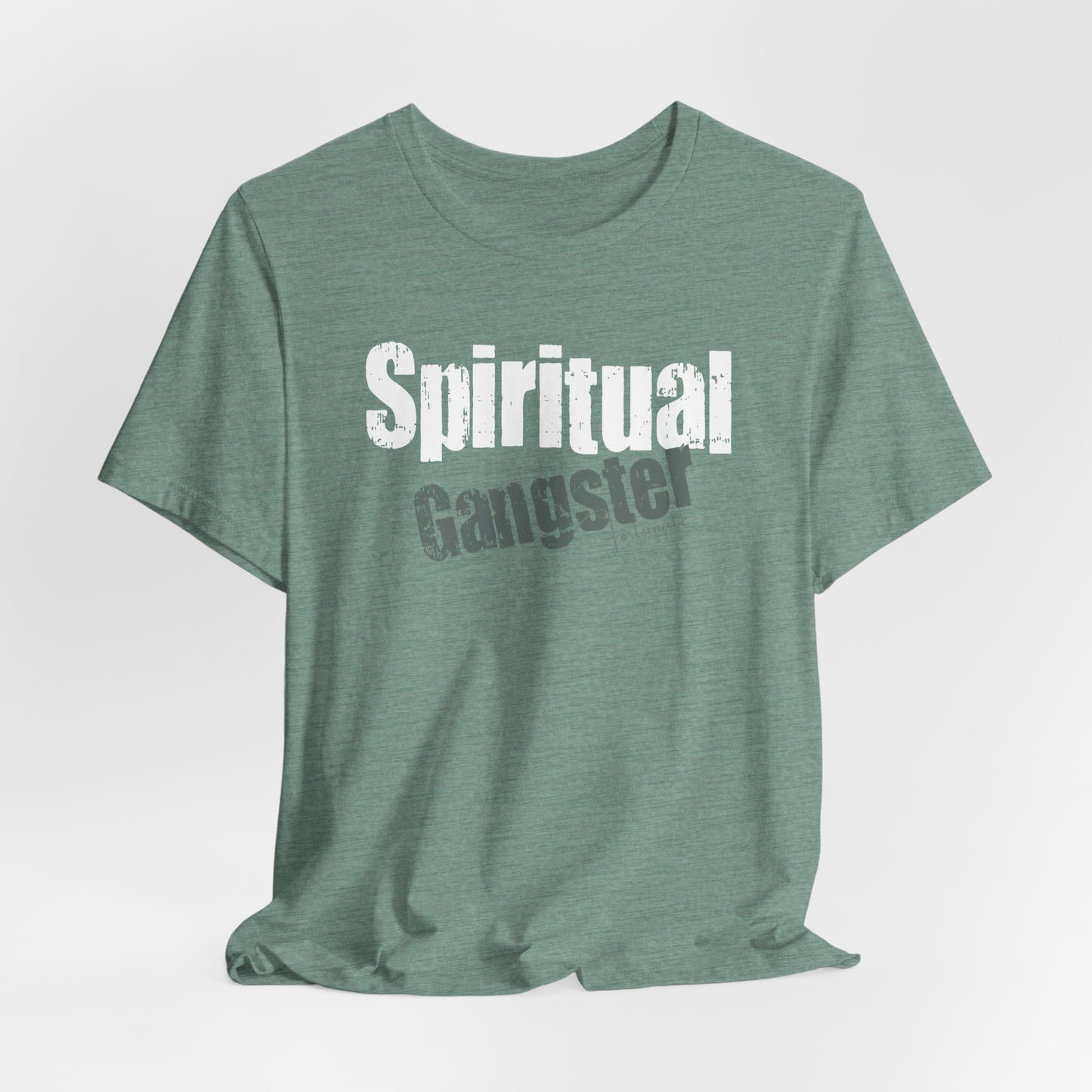 Spiritual Gangster T-Shirt — Inspirational Graphic Tee - Fortunate Lemon Shop