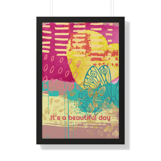 Framed Poster — 'It's a Beautiful Day' Colorful Abstract Butterfly Art
