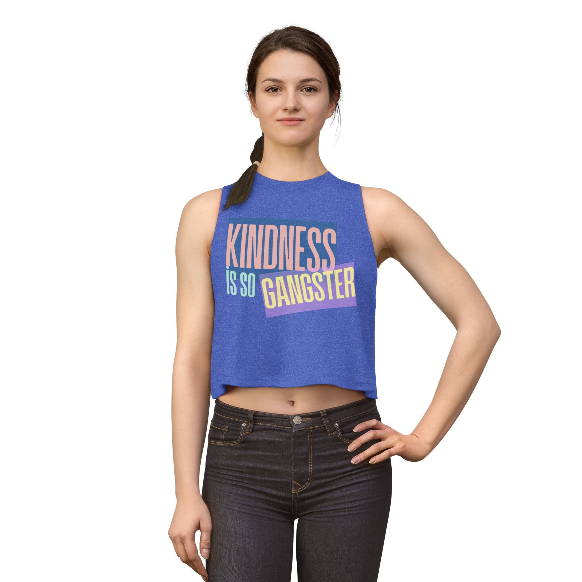 Kindness Is So Gangster Crop Top — Bold Positive Graphic Women's Tank - Fortunate Lemon Shop