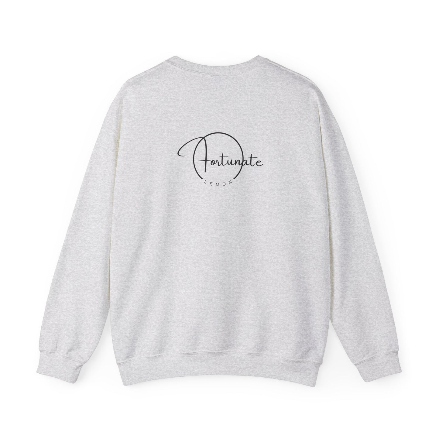 Crewneck Sweatshirt — "Life Is Too Short" Minimalist Quote Pullover - Fortunate Lemon Shop
