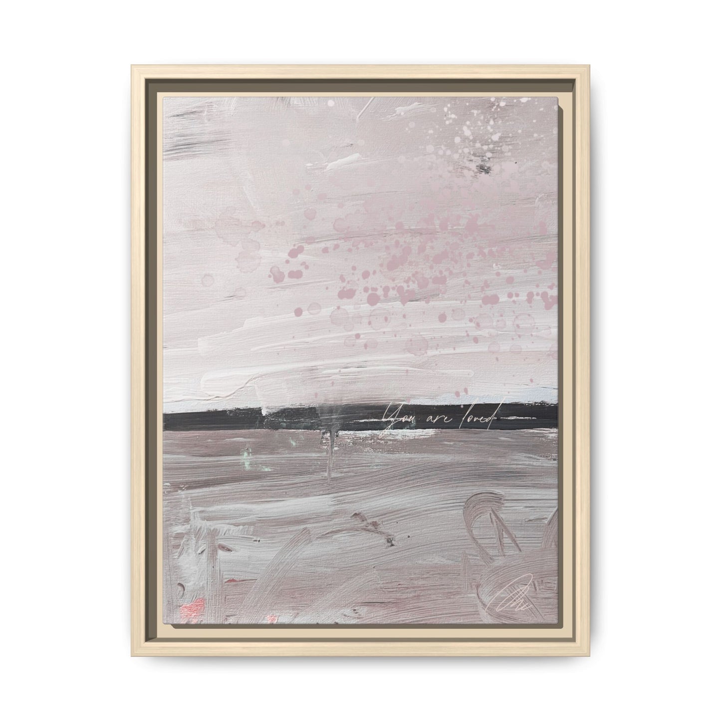 Framed Matte Canvas Art — Soft Abstract Pink "I Am Loved" Print - Fortunate Lemon Shop