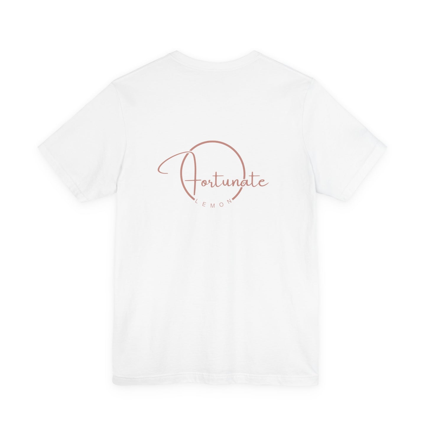 Fortunate 01 Life University T-Shirt - Fortunate Lemon Shop