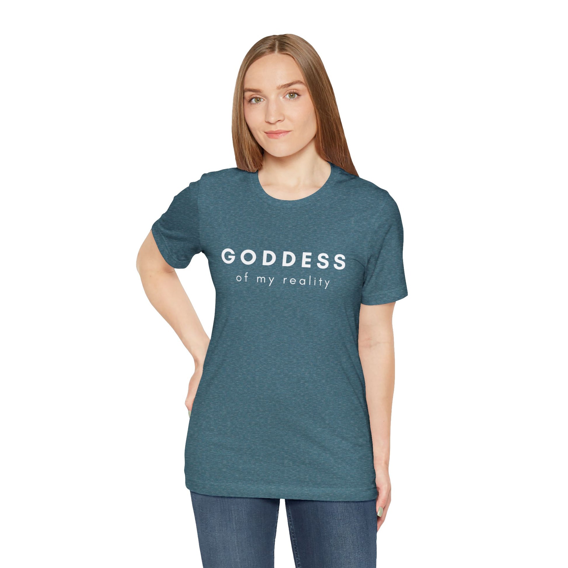 Goddess of My Reality Tee — Empowering Women Inspirational T-Shirt - Fortunate Lemon Shop