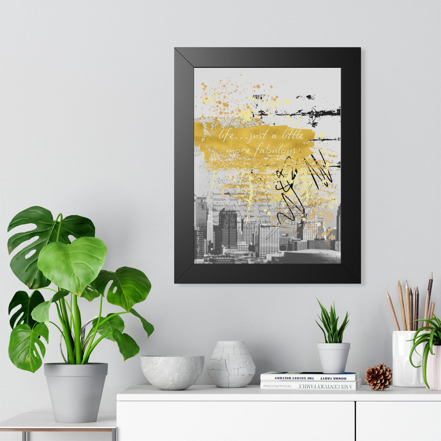 Framed Poster — 'A Life... just a little more fabulous' Gold City Art Print - Fortunate Lemon Shop