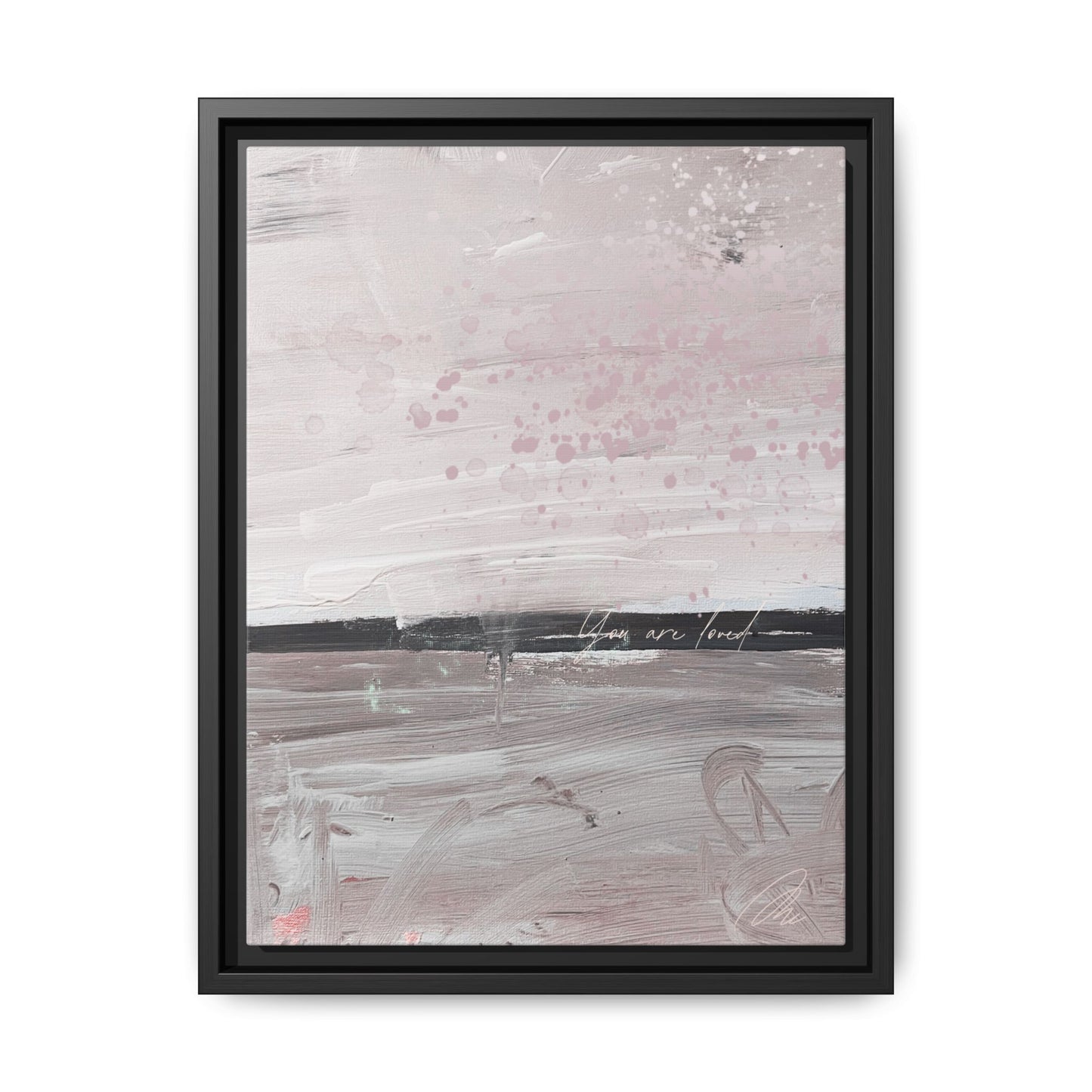 Framed Matte Canvas Art — Soft Abstract Pink "I Am Loved" Print - Fortunate Lemon Shop