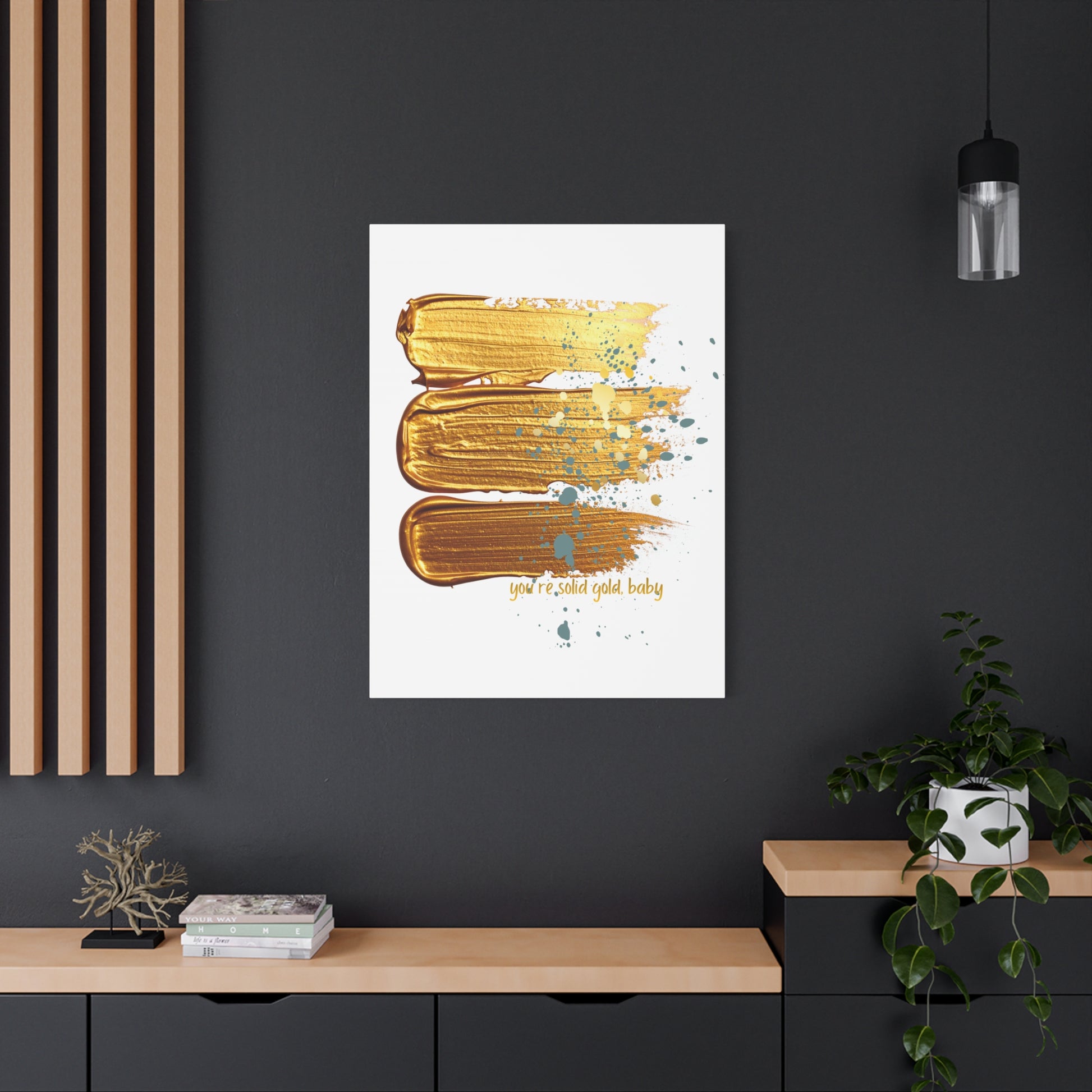 Gold Brushstroke Canvas Art – “You’re Solid Gold, Baby” Stretched Wall Print - Fortunate Lemon Shop