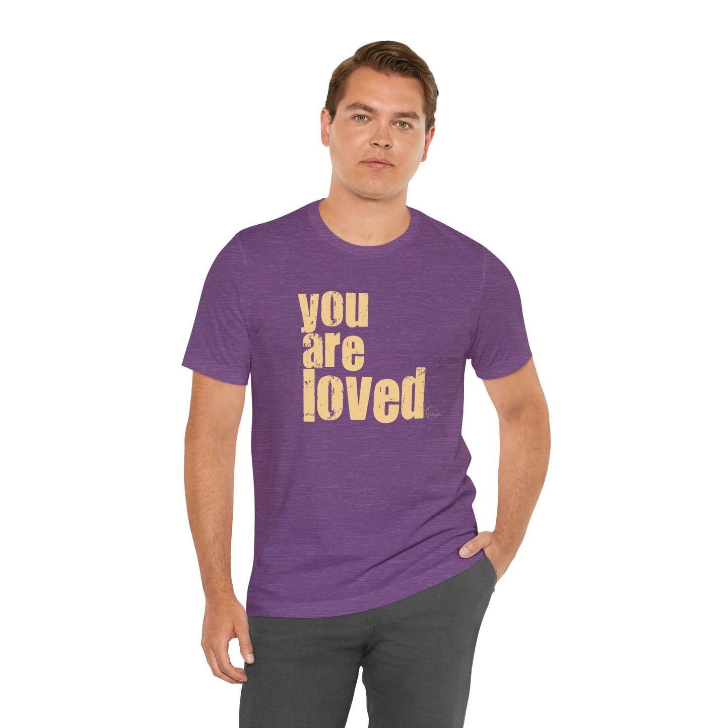 You Are Loved Tee — Positive Message Graphic T-Shirt - Fortunate Lemon Shop
