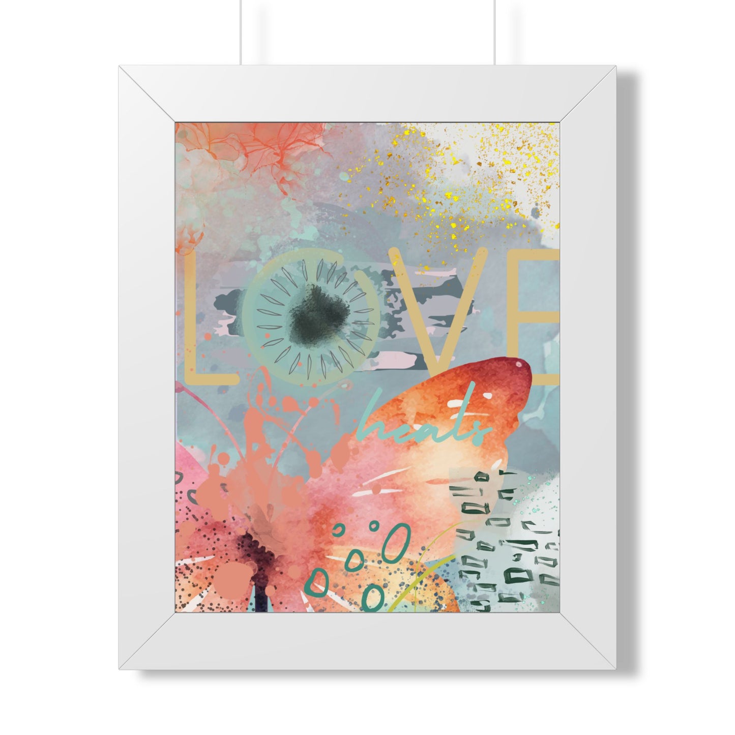 Framed Poster — 'Love Heals' Watercolor Floral Vertical Art Print - Fortunate Lemon Shop