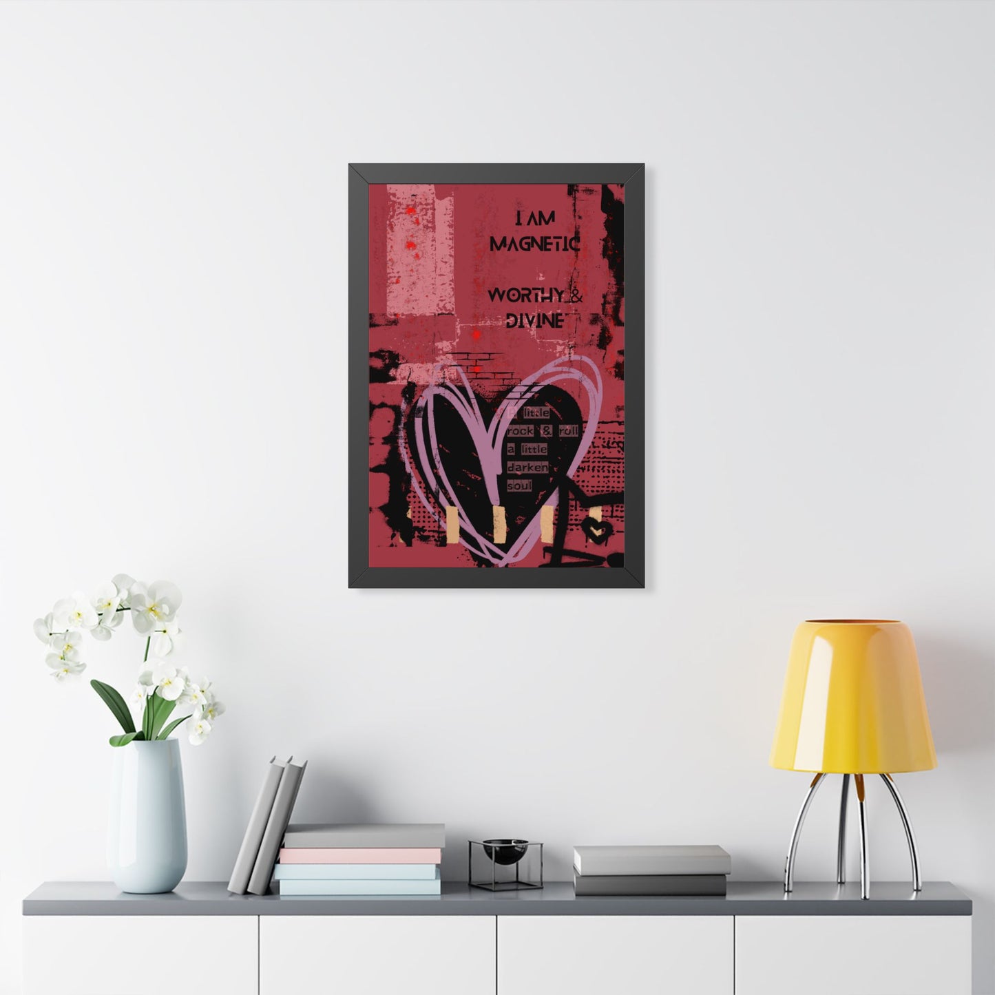 Framed Poster — "I Am Magnetic, Worthy & Divine" Inspirational Heart Wall Art - Fortunate Lemon Shop