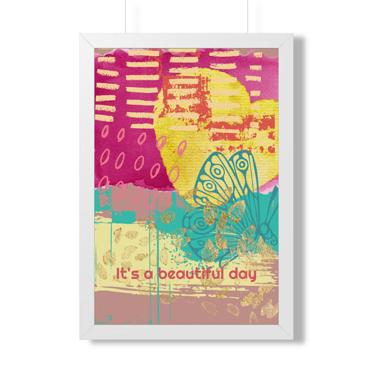Framed Poster — 'It's a Beautiful Day' Colorful Abstract Butterfly Art - Fortunate Lemon Shop