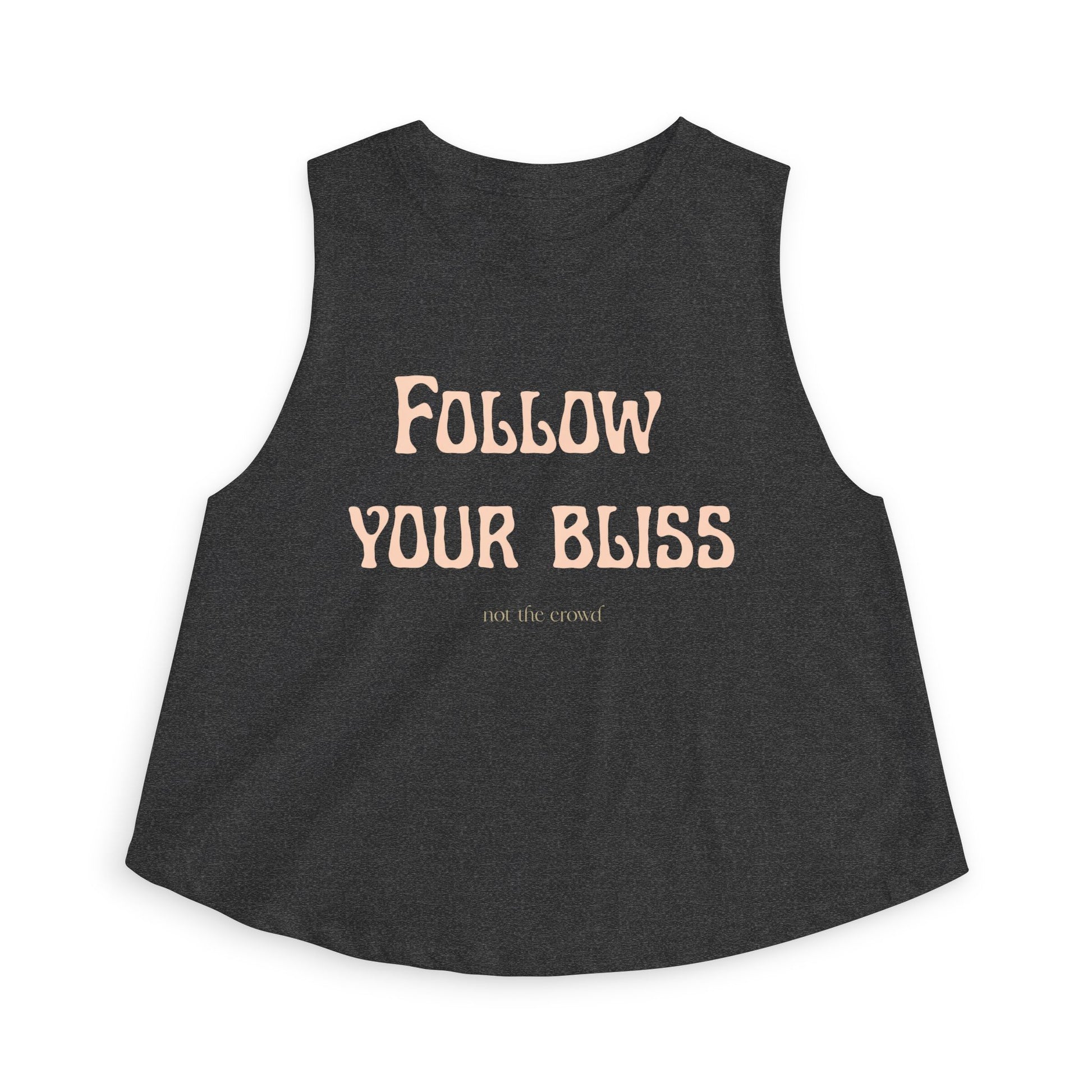 Crop Top — "Follow Your Bliss" Motivational Women's Crop Top - Fortunate Lemon Shop