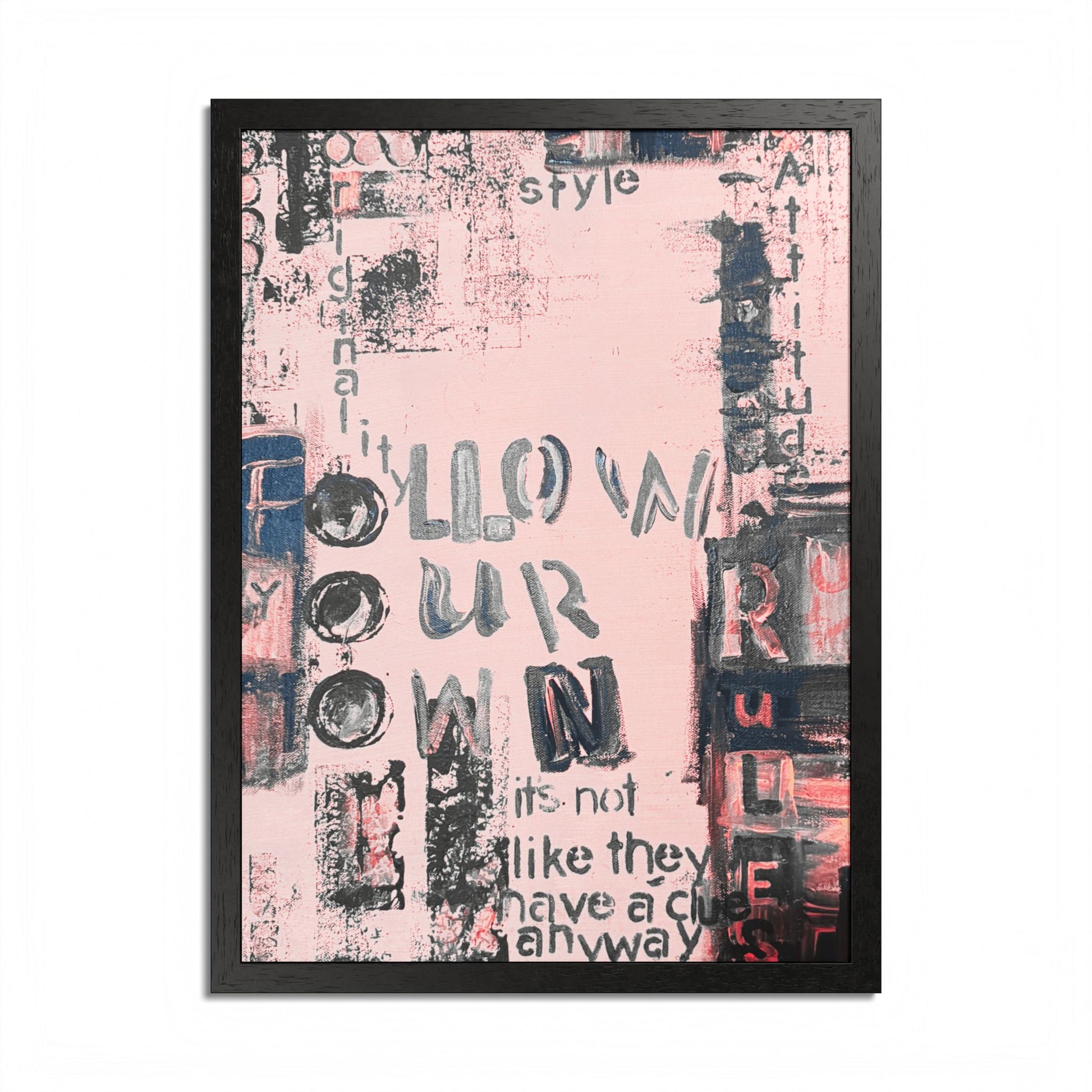 Follow Your Own Way — Abstract Pink Framed Poster - Fortunate Lemon Shop