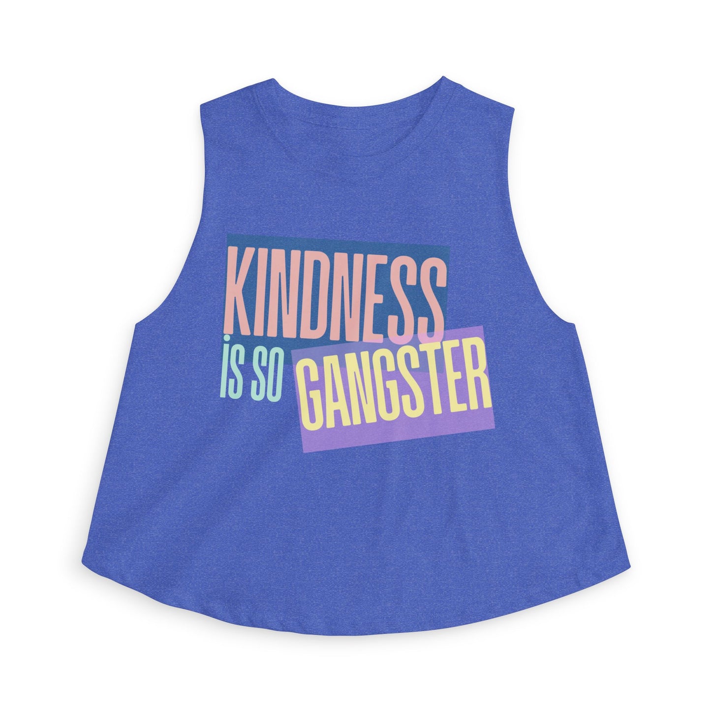 Kindness Is So Gangster Crop Top — Bold Positive Graphic Women's Tank - Fortunate Lemon Shop