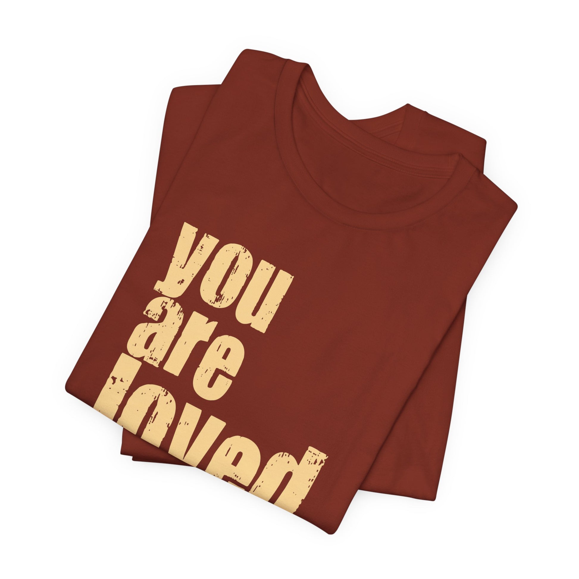 You Are Loved Tee — Positive Message Graphic T-Shirt - Fortunate Lemon Shop