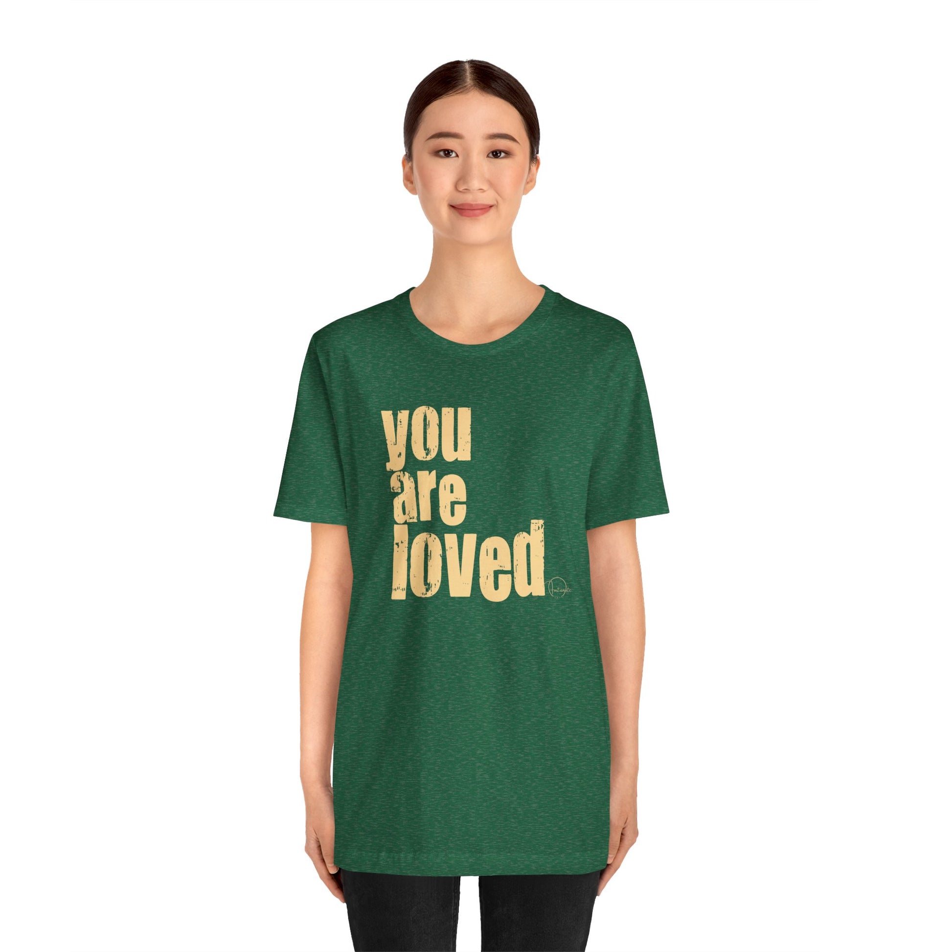 You Are Loved Tee — Positive Message Graphic T-Shirt - Fortunate Lemon Shop