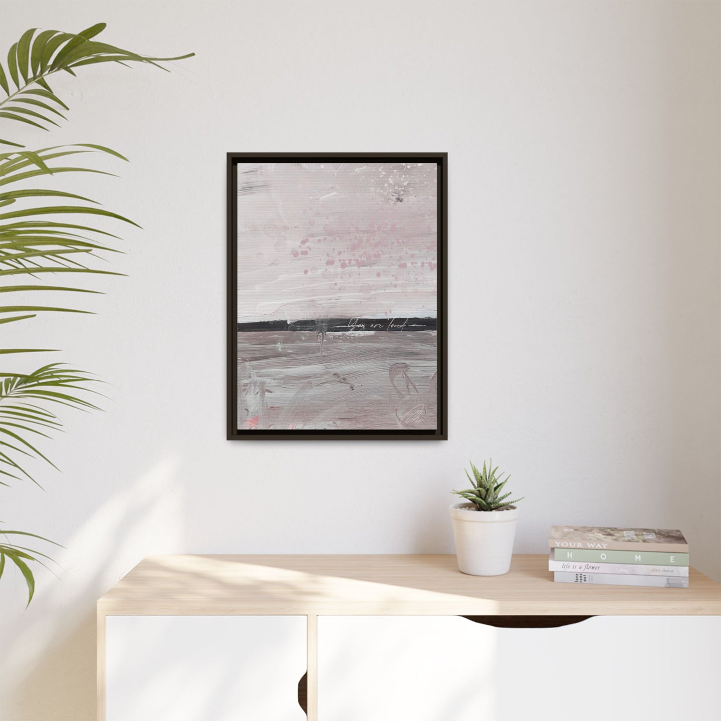 Framed Matte Canvas Art — Soft Abstract Pink "I Am Loved" Print - Fortunate Lemon Shop