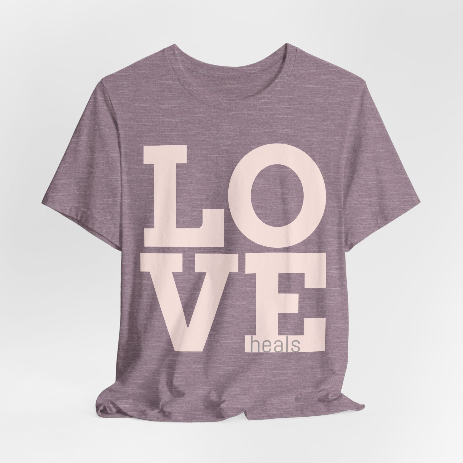 Love Heals Graphic Tee — Inspirational Pink Unisex T-Shirt - Fortunate Lemon Shop