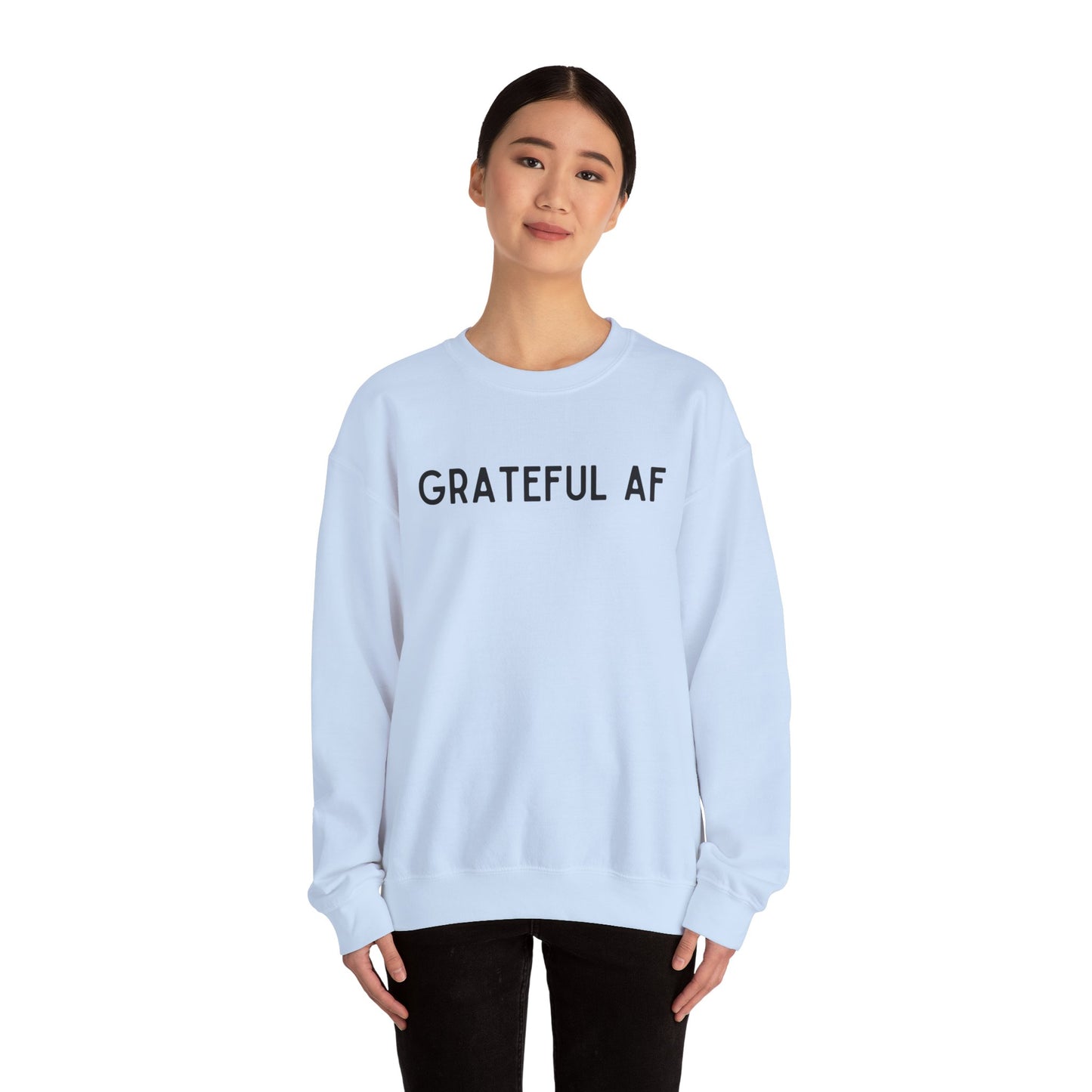 Grateful AF Crewneck Sweatshirt — Minimalist Thankful Graphic Pullover - Fortunate Lemon Shop
