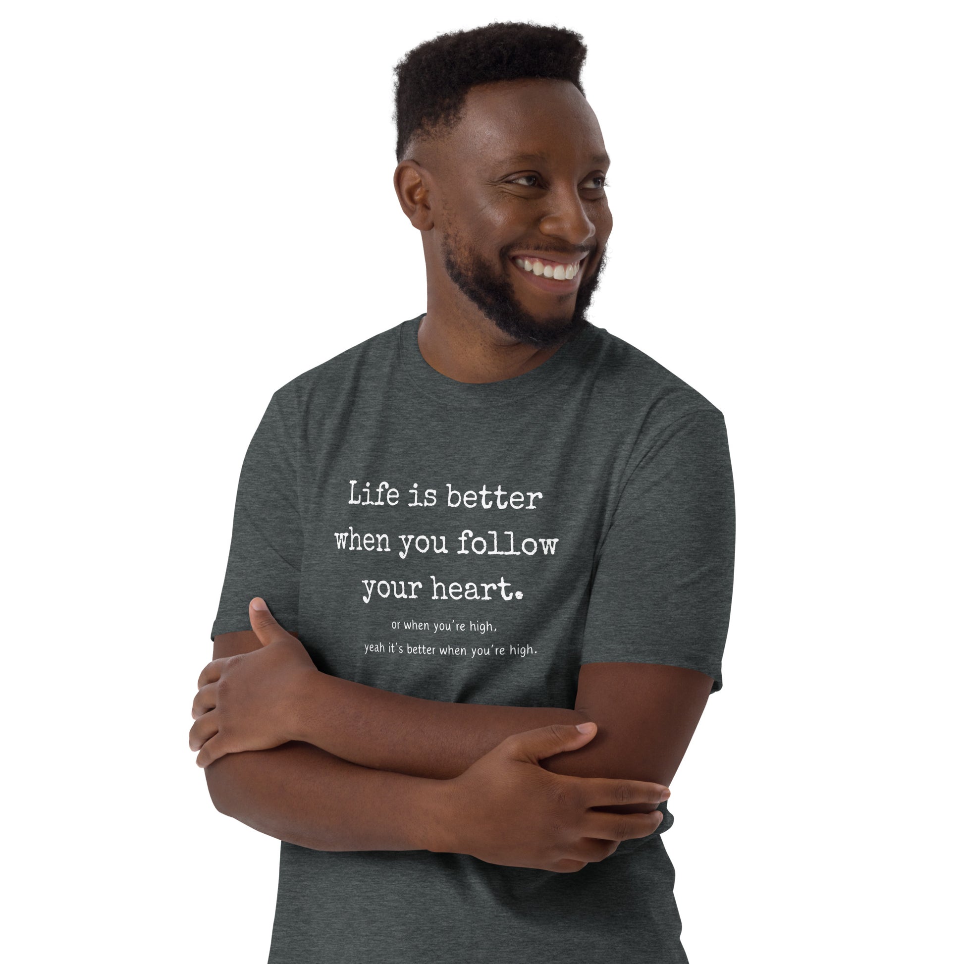 Follow Your Heart Short-Sleeve Unisex T-Shirt - Fortunate Lemon Shop